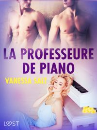 La professeure de piano - une nouvelle érotique