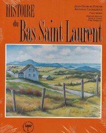 Histoire du Bas-Saint-Laurent