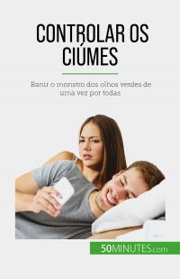 Controlar os ciúmes