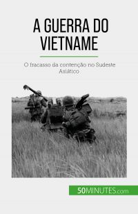 A Guerra do Vietname