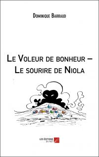 Le Voleur de bonheur – Le sourire de Niola