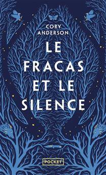 Le fracas et le silence