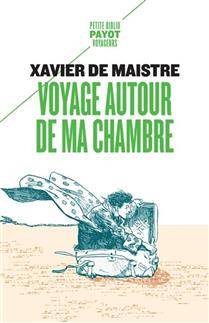 Voyage autour de ma chambre ; Expédition nocturne autour de ma chambre