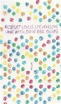 Une apologie des oisifs ; Causeries et causeurs