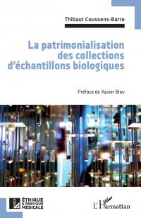 La patrimonialisation des collections d'échantillons biologiques