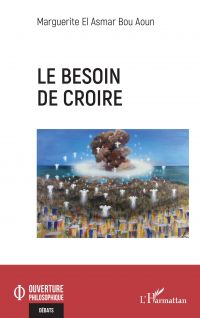 Le besoin de croire