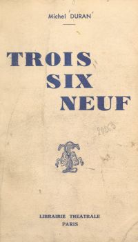 Trois, six, neuf