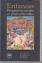 Enfances, perspectives sociales et pluriculturelles