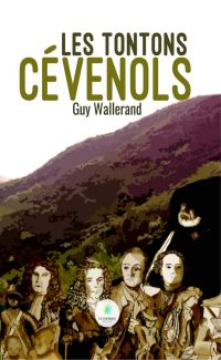 Les tontons cévenols