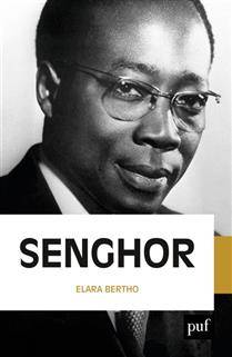 Léopold Sédar Senghor : Le poète-président