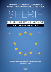 SHERIF 2023 : L'Europe et le monde, la grande bascule