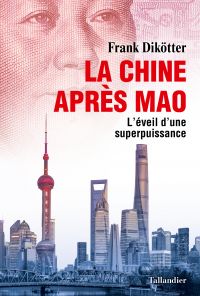 La Chine après Mao