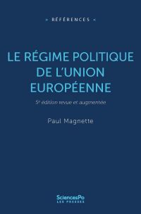 Le régime politique de l'Union européenne - NOUVELLE EDITION