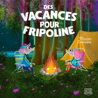 Des vacances pour Fripoline