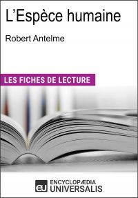 L'Espèce humaine de Robert Antelme