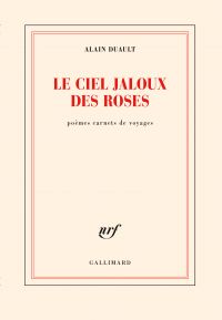 Le ciel jaloux des roses