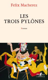 Les Trois Pylônes