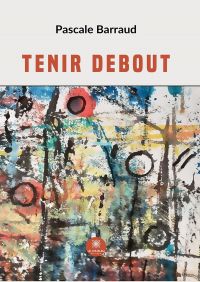 Tenir debout