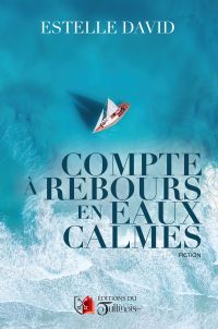 Compte à rebours en eaux calmes