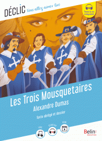 Les Trois Mousquetaires d'Alexandre Dumas