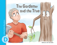 The Gardener and the Tree