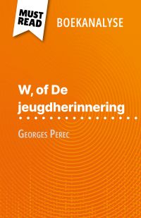 W, of De jeugdherinnering