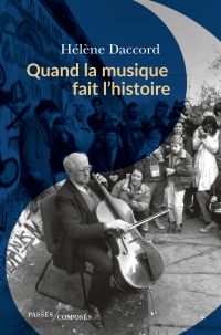 Quand la musique fait l'histoire