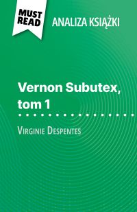 Vernon Subutex, tom 1