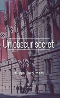 Un obscur secret