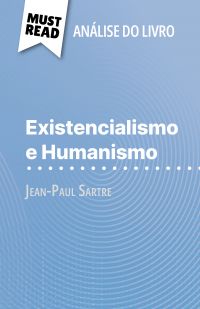 Existencialismo e Humanismo