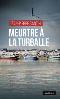 MEURTRE À LA TURBALLE