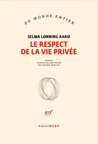 Le respect de la vie privée