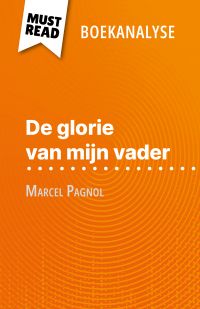 De glorie van mijn vader