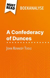 A Confederacy of Dunces