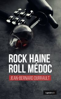 Rock Haine Roll Médoc