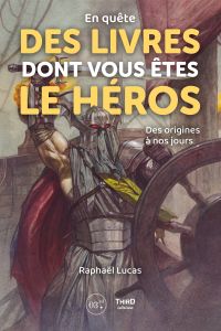 En quête des livres dont vous êtes le héros