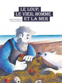 Le loup, le vieil homme et la mer