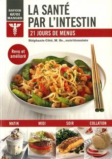 La Santé par l'intestin : 21 jours de menus