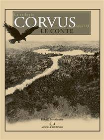 Corvis, vol. 1 : Le conte
