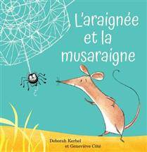 L’araignée et la musaraigne