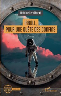 Irroll, pour une quête des confins