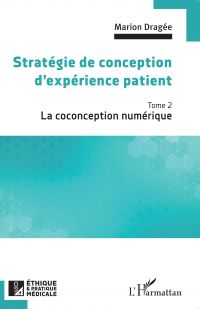 Stratégie de conception d'expérience patient