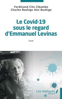 Le Covid-19 sous le regard d'Emmanuel Lévinas