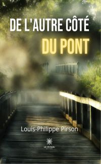 De l'autre côté du pont