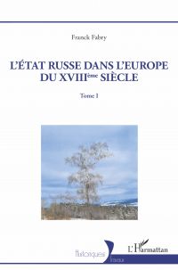 L'Etat russe dans l'Europe du XVIIIème siècle