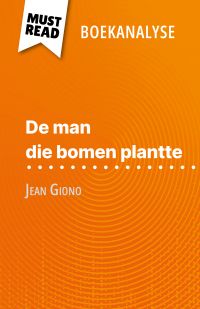 De man die bomen plantte