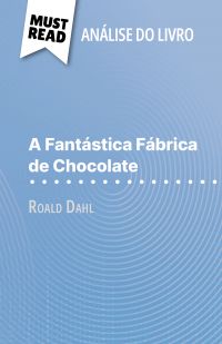 A Fantástica Fábrica de Chocolate