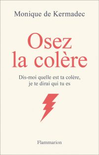 Osez la colère