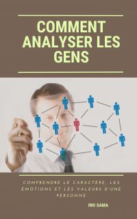 Comment analyser les gens