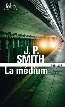 La médium : thriller